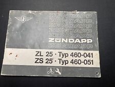 Bedienungsanleitung Zündapp ZL 25 ZS 25 Schaltplan Typ 460-041. Typ 460-51