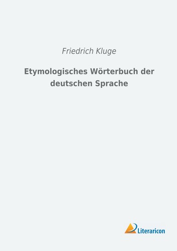 Etymologisches wörterbuch der - wörterbuch,