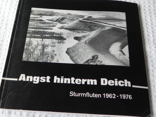 Sturmflut 1962 angst hinterm - sturmflut,