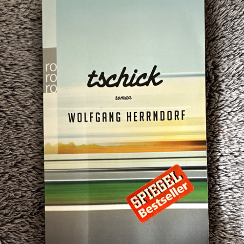 Tschick roman von - tschick:,