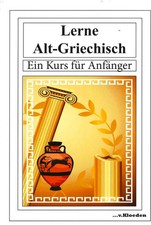 Lerne alt griechisch karel - lerne, |