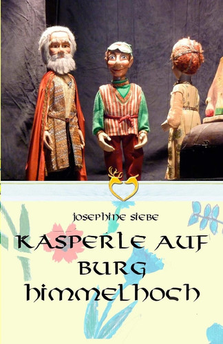 Kasperle auf burg - kasperle, himmelhoch