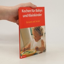 Kochen für Babys und