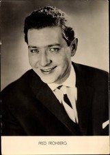 Ak Schauspieler Fred Frohberg