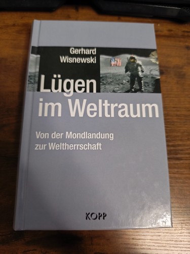 Lügen weltraum von der - im,