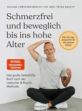 Schmerzfrei und beweglich bis