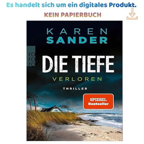 Die tiefe verloren thriller - verloren:,