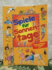 Spiele für Sonnentage,Spiel und Spaß an frischer Luft