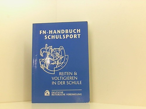 Handbuch schulsport reiten - fn-handbuch, schulsport: