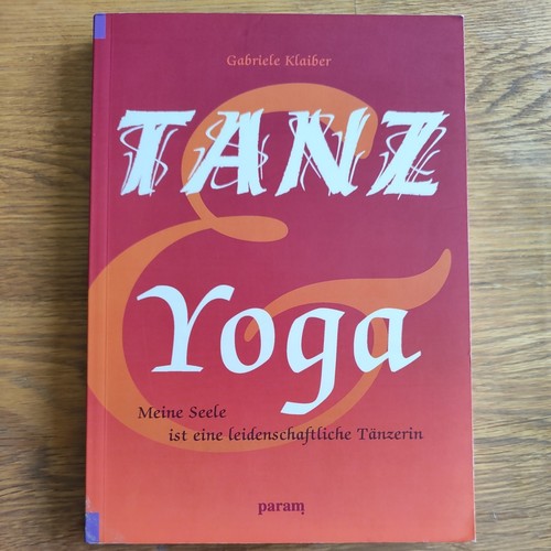 Tanz und yoga - und, von
