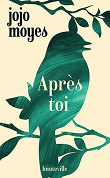 Après toi roman - après, moyes