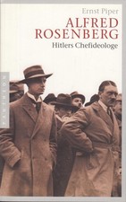 Buch: Alfred Rosenberg, Piper, Ernst, 2007, Pantheon, Hitlers Chefideologe