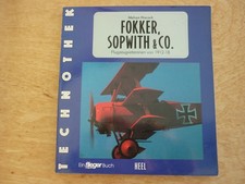 Ein Flieger Buch. FOKKER, SOPWITH & CO. Flugzeugveteranen von 1912-18