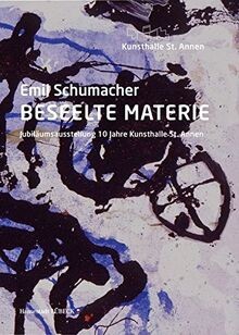 Emil schumacher beseelte - emil,