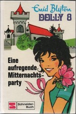 Enid Blyton  - DOLLY   - Eine aufregende Mitternachtsparty  (Band 8)  