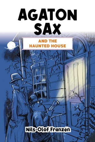 Agaton sax and the haunted - sax,