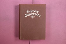 411422 KALENDER-GESCHICHTEN Verlag Huber Aus Volkskalendern der deutschen
