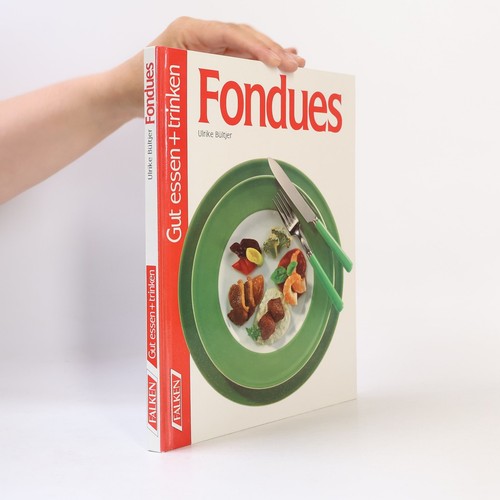 Fondues ulrike bültjer - fondues ,