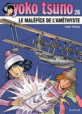 Yoko Tsuno - Tome 26 - Le