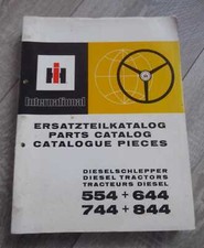 IHC Schlepper 554 + 644 + 744 + 844 Ersatzteilkatalog