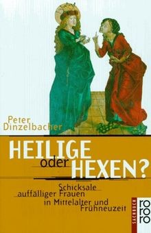 Heilige oder hexen von peter - oder, hexen?