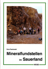 Mineralienfundstellen im Sauerland Christian Weise Verlag 1991
