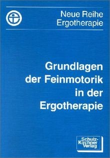 Grundlagen der feinmotorik - grundlagen,