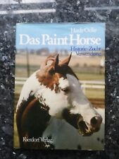 Das Paint Horse: Historie