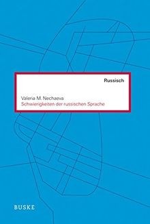 Schwierigkeiten der russischen