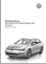 VW GOLF VARIANT 8 Betriebsanleitung 2021 Bedienungsanleitung Alltrack , R BA