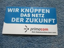 Aufkleber - primacom - Wir knüpfen das Netz der Zukunft