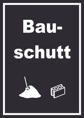 Bauschutt mülltrennung schild - bauschutt,