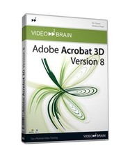 video2brain - Adobe Acrobat 3D Version 8 - Video-Training. DVD für Windows: 3D 