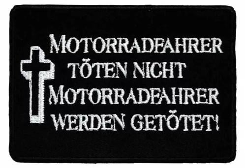 Motorradfahrer töten nicht