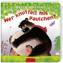 Wer knuffelt mit Paulchen