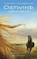 Ostwind 03 - Aufbruch nach Ora  von Henn, Kristina ... | Buch | Zustand sehr gut