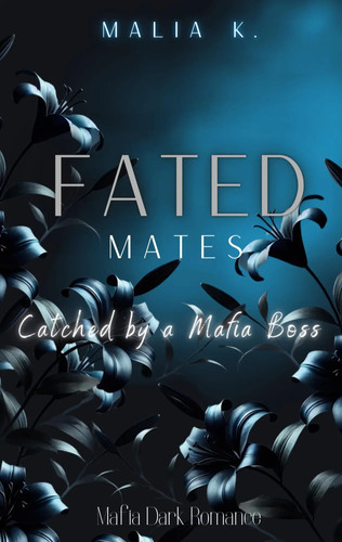 Fated mates malia - fated,