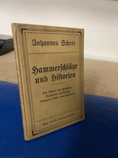 Hammerschläge und Historien. Dritter Band. Scherr, Johannes: