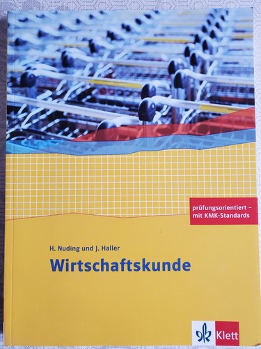 Wirtschaftskunde klett verlag - wirtschaftskunde,