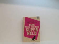 Nenn mich einfach Superheld