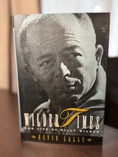 Wilder Times : The Life and