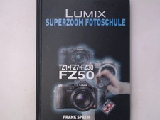 Lumix Superzoom Fotoschule -