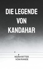 Die Legende von Kandahar |