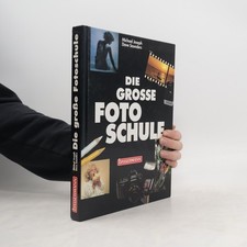 Die grosse Fotoschule  | 