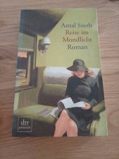 Reise im Mondlicht Von Szerb, Antal