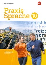 Praxis Sprache 10. Arbeitsheft. Gesamtschule Differenzierende Ausgabe 