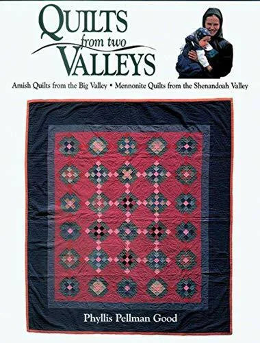 Quilts from two valleys amish - from, valleys:
