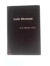 A Handbook of Land Drainage