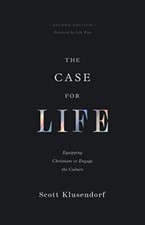 The Case for Life by Scott