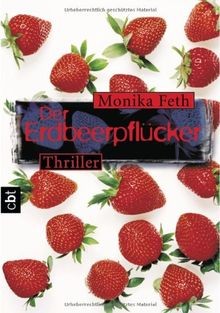 Der erdbeerpflücker von - von, feth